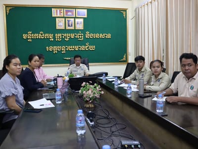 柬农林渔业部高官在卜迭棉芷省主持会议 推进"经济赋能"项目实施
