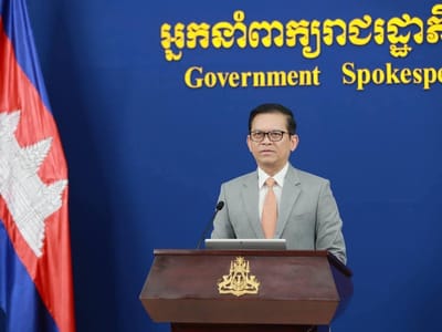 柬埔寨政府发言人：沈良西应就“指控柬埔寨先开火”言论公开辟谣