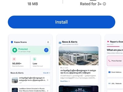 柬埔寨推出反诈APP 旨在保护公众免受电诈侵害